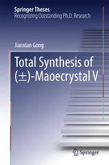 Total Synthesis of (&plusmn;)-Maoecrystal V - Jianxian Gong