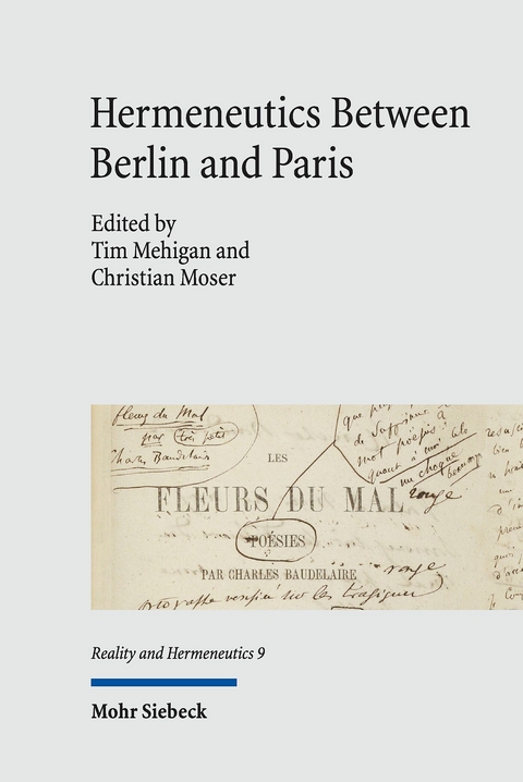 Hermeneutics Between Berlin and Paris - 