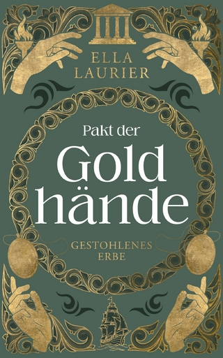 Pakt der Goldhände 2 - Gestohlenes Erbe