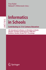 Informatics in Schools: Contributing to 21st Century Education - 