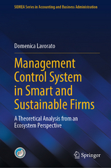 Management Control System in Smart and Sustainable Firms -  Domenica Lavorato
