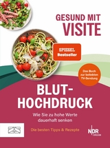 Gesund mit Visite &ndash; Bluthochdruck -  Visite