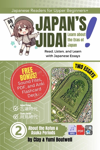 About the Kofun and Asuka Periods