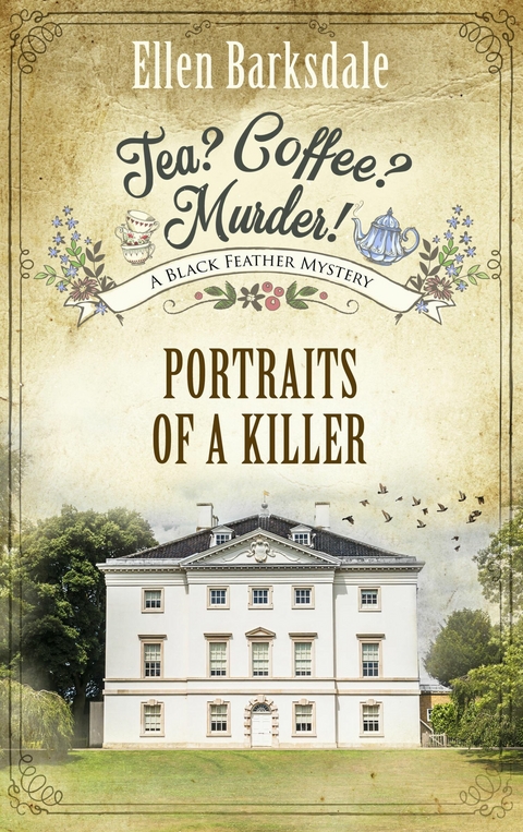 Tea? Coffee? Murder! &ndash; Portraits of a Killer - Ellen Barksdale