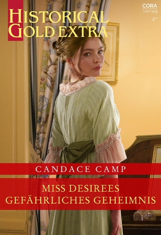 Miss Desirees gefährliches Geheimnis