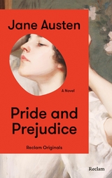 Pride and Prejudice. A Novel - Jane Austen