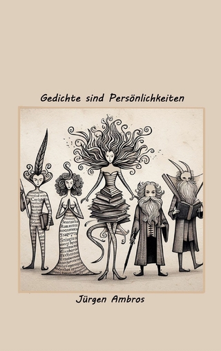 Gedichte sind Persönlichkeiten