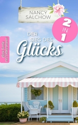 Der Sieg des Gl&uuml;cks -  Nancy Salchow