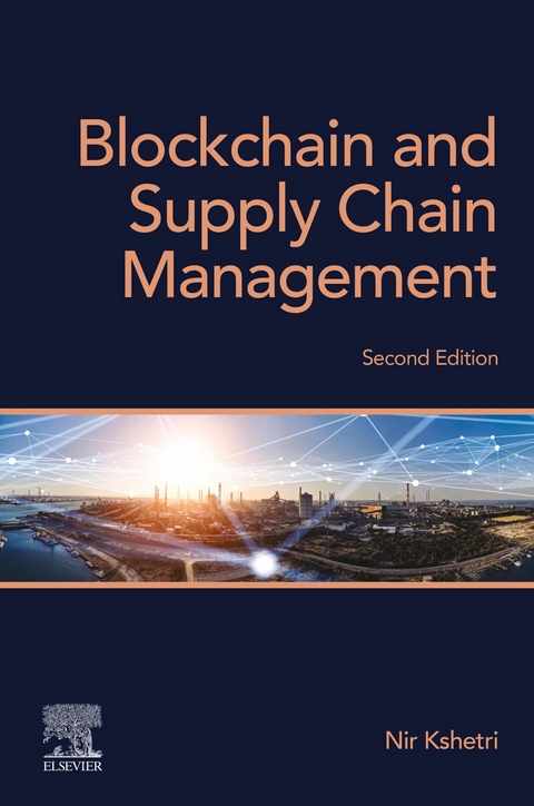 Blockchain and Supply Chain Management -  Nir Kshetri