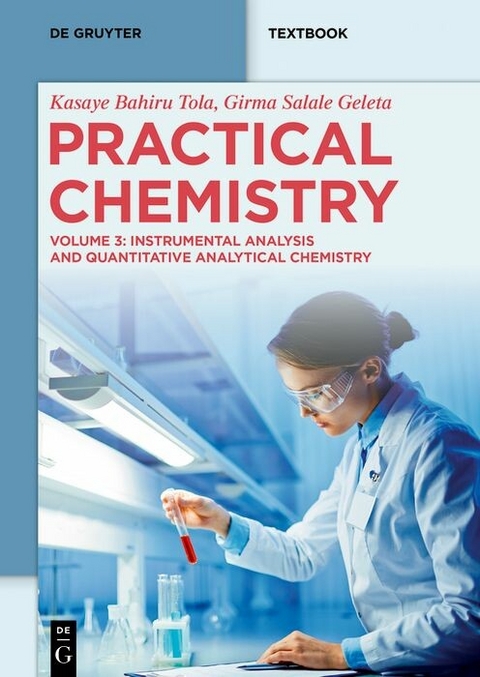 Practical Chemistry - Kasaye Bahiru Tola, Girma Salale Geleta