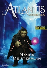 Atlantis-Legenden 3 - Ian Rolf Hill