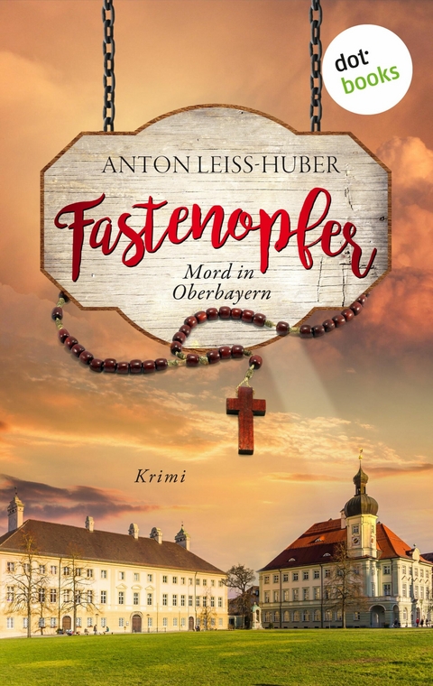 Fastenopfer - Anton Leiss-Huber