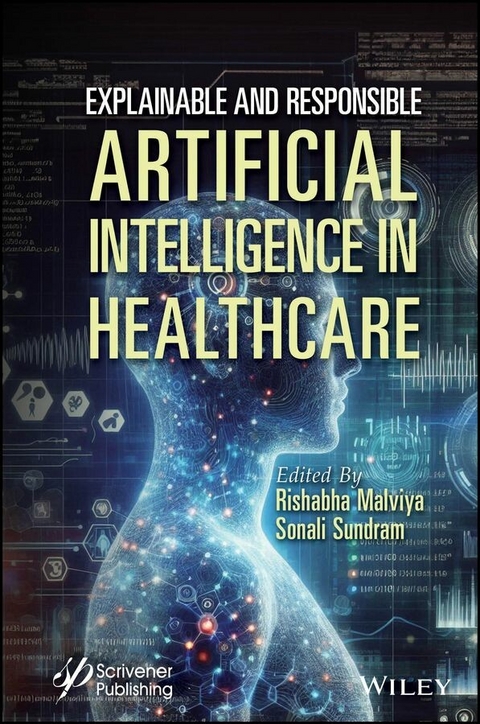 Explainable and Responsible Artificial Intelligence in Healthcare - 