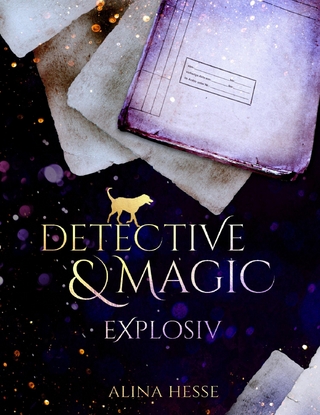 Detective & Magic: Explosiv