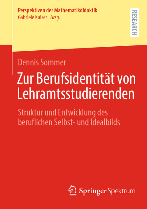 Zur Berufsidentität von Lehramtsstudierenden - Dennis Sommer