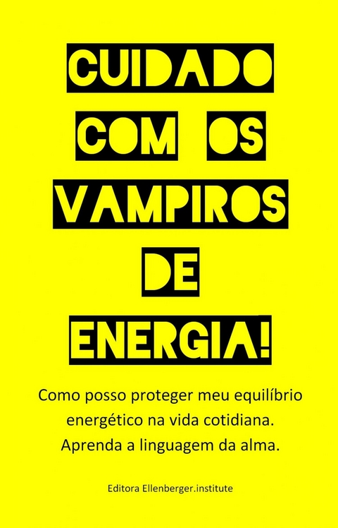 Cuidado com os vampiros de energia! - :wolfgang :ellenberger P