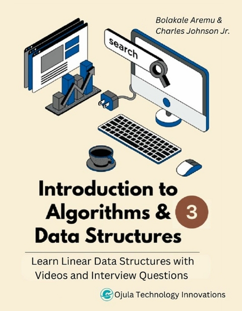 Introduction to Algorithms & Data Structures - Bolakale Aremu, Charles Johnson Jr.
