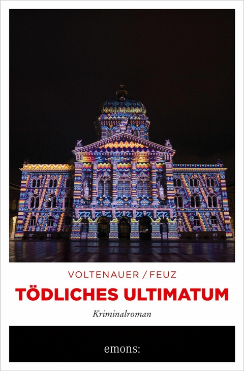 T&ouml;dliches Ultimatum - Marc Voltenauer, Nicolas Feuz