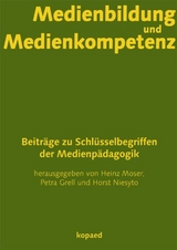 Medienbildung und Medienkompetenz - 