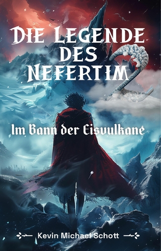 Die Legende des Nefertim (Teil 2): Im Bann der Eisvulkane