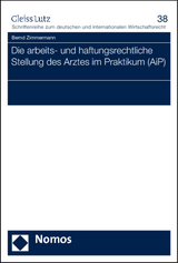 Die arbeits- und haftungsrechtliche Stellung des Arztes im Praktikum (AiP) - Bernd Zimmermann