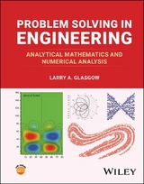 Problem Solving in Engineering - Larry A. Glasgow