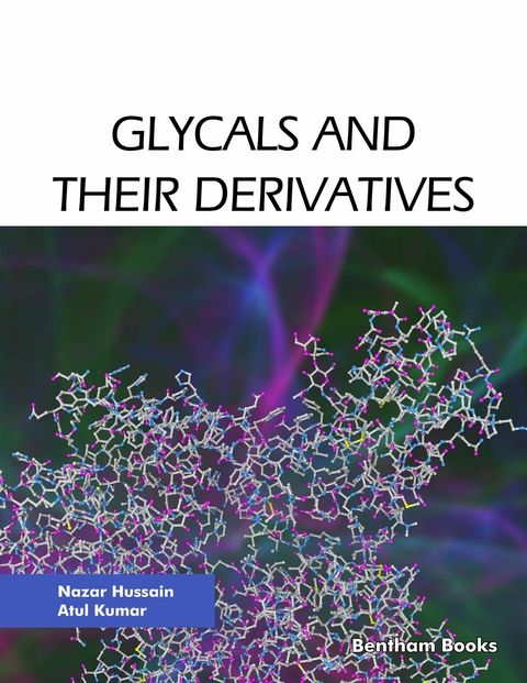Glycals and their Derivatives - 