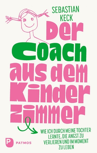 Der Coach aus dem Kinderzimmer