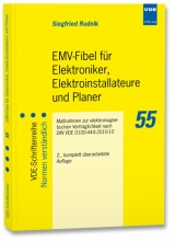 EMV-Fibel f&uuml;r Elektroniker, Elektroinstallateure und Planer - Siegfried Rudnik
