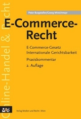 E-Commerce-Recht - Peter Burgstaller, Georg Minichmayr