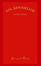 Ein K&ouml;nigreich f&uuml;r einen Clerihew - Heinrich Raab