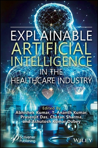 Explainable Artificial Intelligence in the Healthcare Industry