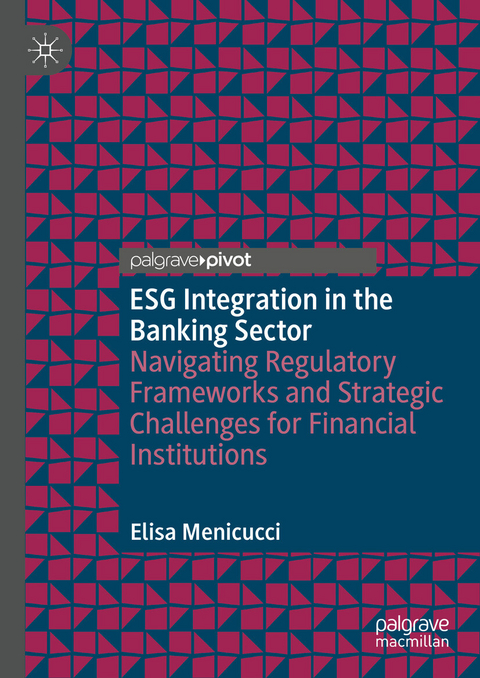ESG Integration in the Banking Sector -  Elisa Menicucci