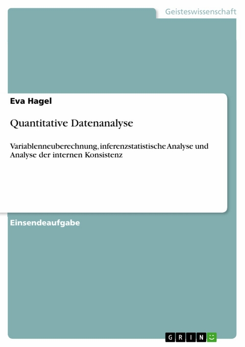 Quantitative Datenanalyse - Eva Hagel