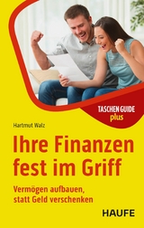 Ihre Finanzen fest im Griff - Hartmut Walz