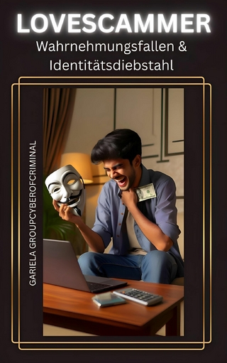 Lovescammers Wahrnehmungsfallen und Identitätsdiebstahl