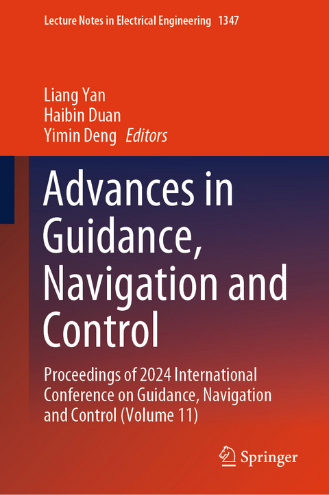 Advances in Guidance, Navigation and Control - 