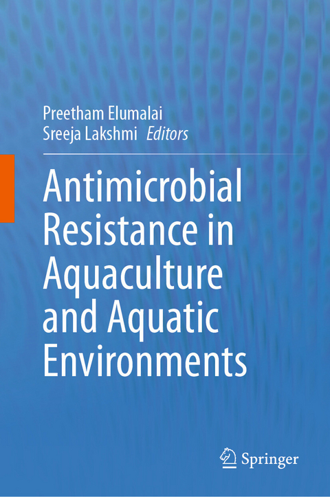 Antimicrobial Resistance in Aquaculture and Aquatic Environments - 
