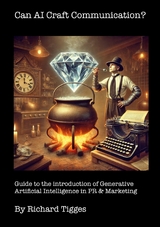 Can AI Craft Communication? - Richard Tigges