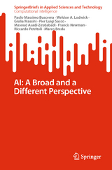 AI: A Broad and a Different Perspective - Paolo Massimo Buscema, Weldon A. Lodwick, Giulia Massini, Pier Luigi Sacco, Masoud Asadi-Zeydabadi, Francis Newman, Riccardo Petritoli, Marco Breda