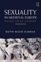 Sexuality in Medieval Europe - Mazo Karras, Ruth