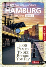 1000 Places To See Before You Die - Hamburg - Klaus Viedebantt, Julia Hesse