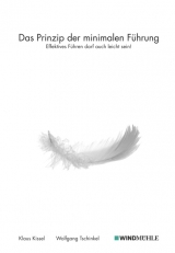 Das Prinzip der minimalen Führung - Klaus Kissel, Wolfgang Tschinkel