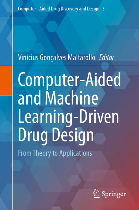 Computer-Aided and Machine Learning-Driven Drug Design - 