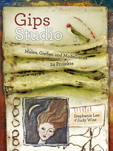 Gips-Studio - Stephanie Lee, Judy Wise