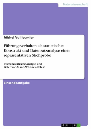 Führungsverhalten als statistisches Konstrukt und Datensatzanalyse einer repräsentativen Stichprobe