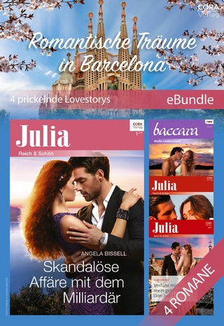 Romantische Träume in Barcelona - 4 prickelnde Lovestorys