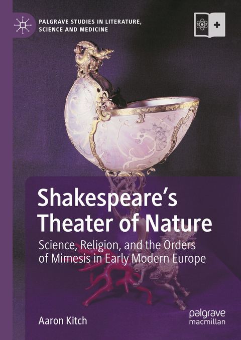 Shakespeare's Theater of Nature -  Aaron Kitch