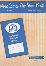 Here Comes The Show Boat - Maceo Pinkard, Billy Rose