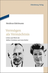 Verm&ouml;gen als Verm&auml;chtnis - Heidrun Edelmann